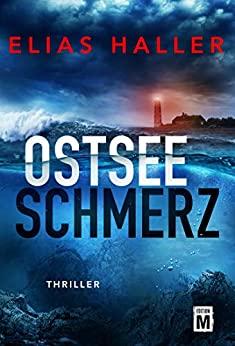 Ostseeschmerz von Elias Haller