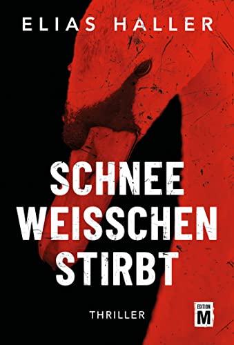 Schneeweißchen stirbt von Elias Haller