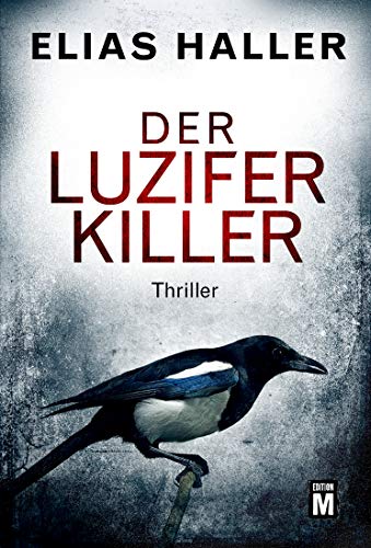Elias Haller: Der Luzifer-Killer