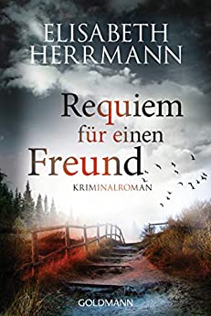 Requiem für einen Freund von Elisabeth Herrmann