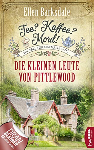 Die kleinen Leute von Pittlewood von Ellen Barksdale