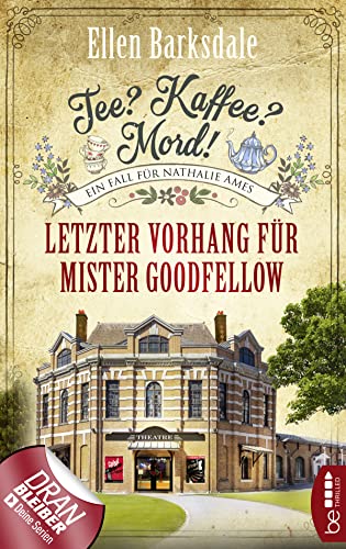 Letzter Vorhang für Mister Goodfellow von Ellen Barksdale