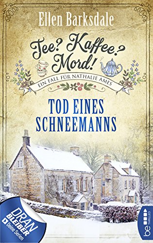 Ellen Barksdale: Tod eines Schneemanns Tod eines Schneemanns von Ellen Barksdale