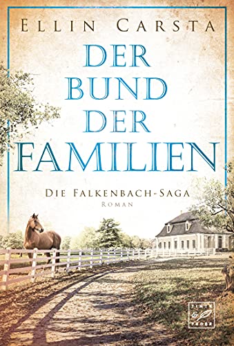 Der Bund der Familien von Ellin Carsta