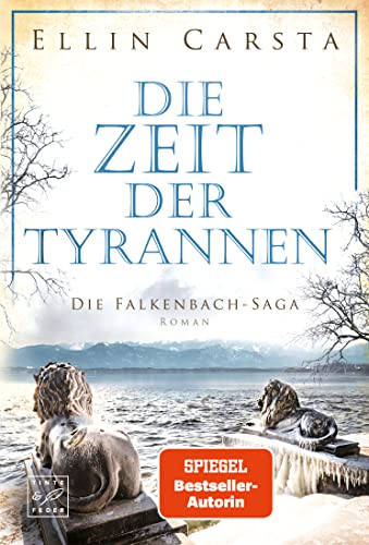 Die Zeit der Tyrannen von Ellin Carsta