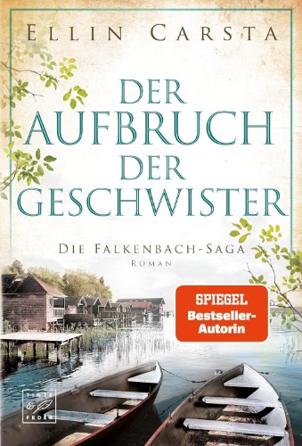 Der Aufbruch der Geschwister von Ellin Carsta