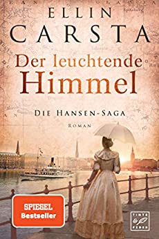 Der leuchtende Himmel von Ellin Carsta