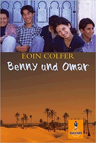Benny und Omar von Eoin Colfer