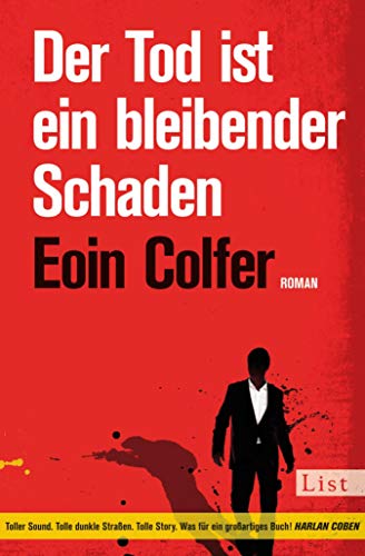 Eoin Colfer: Der Tod ist ein bleibender Schaden Der Tod ist ein bleibender Schaden von Eoin Colfer