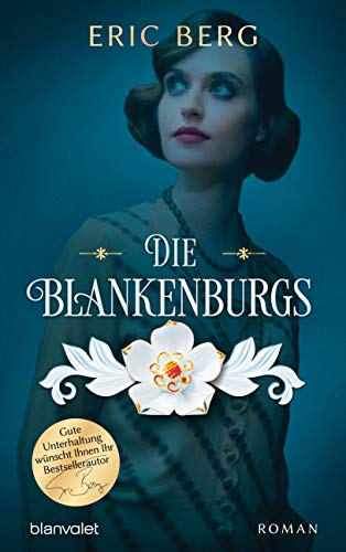 Die Blankenburgs von Eric Berg