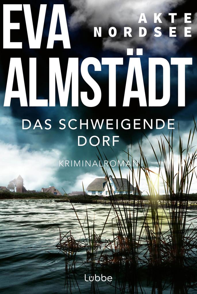 Das schweigende Dorf von Eva Almstädt
