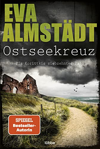 Eva Almstädt: Ostseekreuz Ostseekreuz von Eva Almstädt