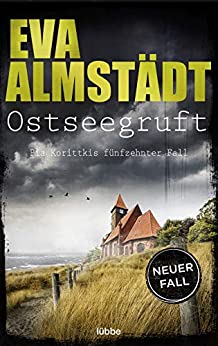 Eva Almstädt: Ostseegruft