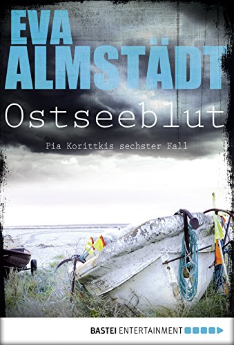 Eva Almstädt: Ostseeblut