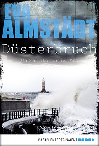 Düsterbruch von Eva Almstädt