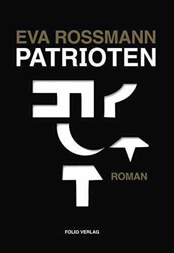 Patrioten von Eva Rossmann