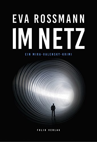 Im Netz von Eva Rossmann