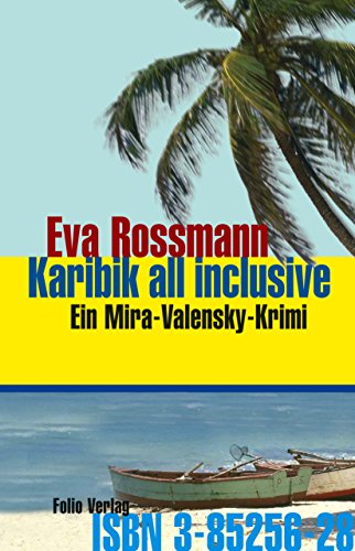 Karibik all inclusive von Eva Rossmann
