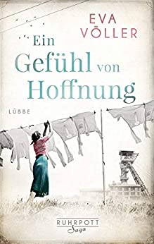 Eva Völler: Ein Gefühl von Hoffnung