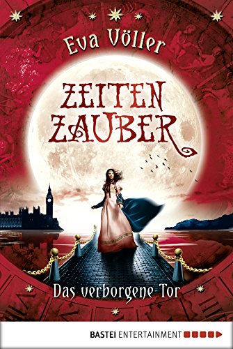 Das verborgene Tor von Eva Völler