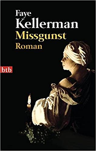 Missgunst von Faye Kellerman