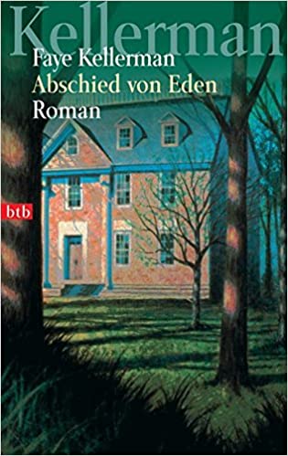 Abschied von Eden von Faye Kellerman
