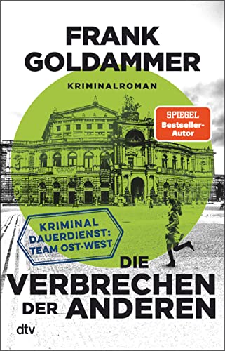 Die Verbrechen der anderen von Frank Goldammer