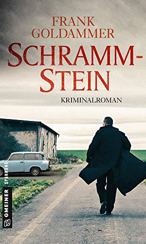 Schrammstein von Frank Goldammer
