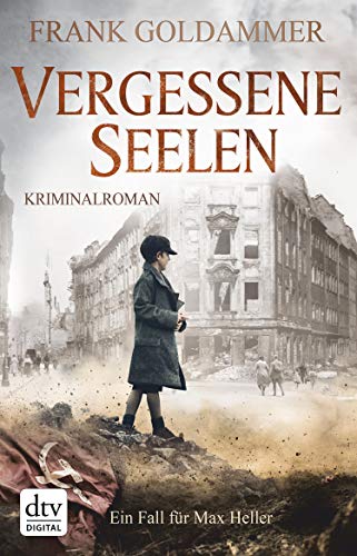 Vergessene Seelen von Frank Goldammer