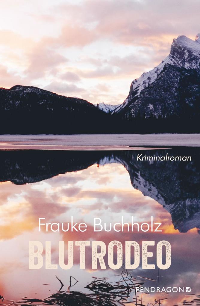 Blutrodeo von Frauke Buchholz