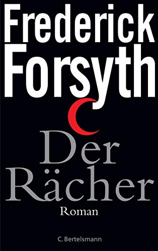Der Rächer von Frederick Forsyth