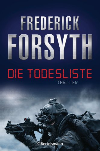 Die Todesliste von Frederick Forsyth