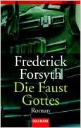 Die Faust Gottes von Frederick Forsyth
