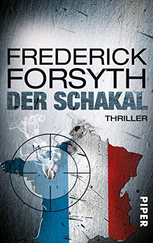 Der Schakal von Frederick Forsyth