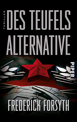 Des Teufels Alternative von Frederick Forsyth