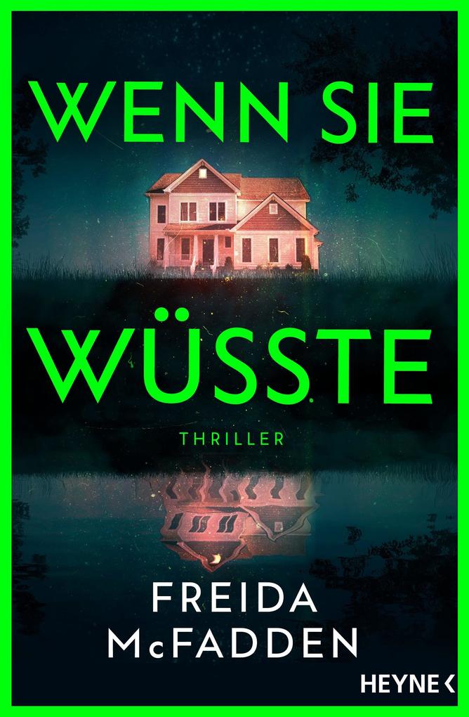 Wenn sie wüsste von Freida McFadden
