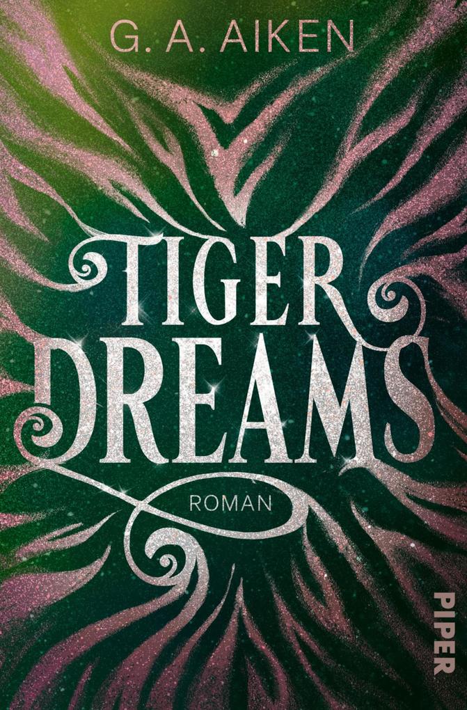 Tiger Dreams von G. A. Aiken