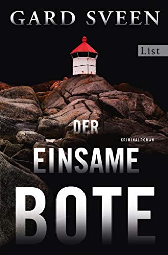 Der einsame Bote von Gard Sveen