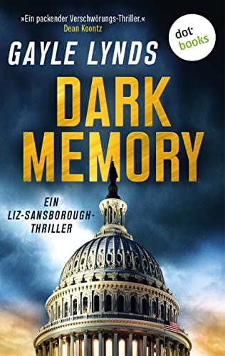 Gayle Lynds: Dark Memory