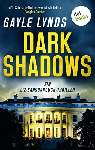 Dark Shadow von Gayle Lynds
