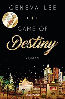 Game of Destiny von Geneva Lee