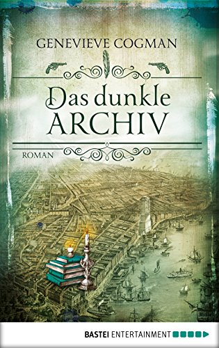 Das dunkle Archiv von Genevieve Cogman