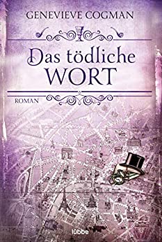 Das tödliche Wort von Genevieve Cogman