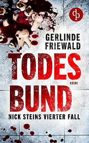 Todesbund von Gerlinde Friewald