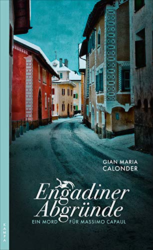 Engadiner Abgründe von Gian Maria Calonder