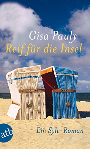 Reif für die Insel von Gisa Pauly