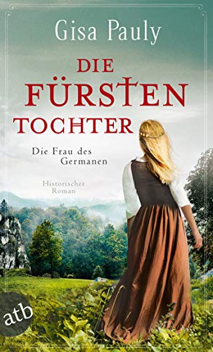 Die Fürstentochter von Gisa Pauly