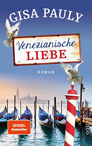 Gisa Pauly: Venezianische Liebe Venezianische Liebe von Gisa Pauly