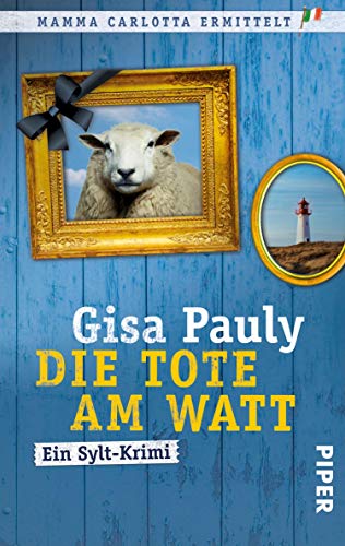 Die Tote am Watt von Gisa Pauly