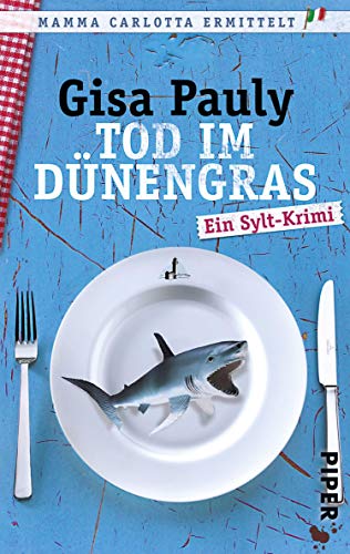 Tod im Dünengras von Gisa Pauly